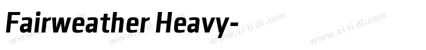Fairweather Heavy字体转换
